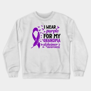 Alzheimer's Awareness Grandma, I Wear Purple for My Grandma Crewneck Sweatshirt